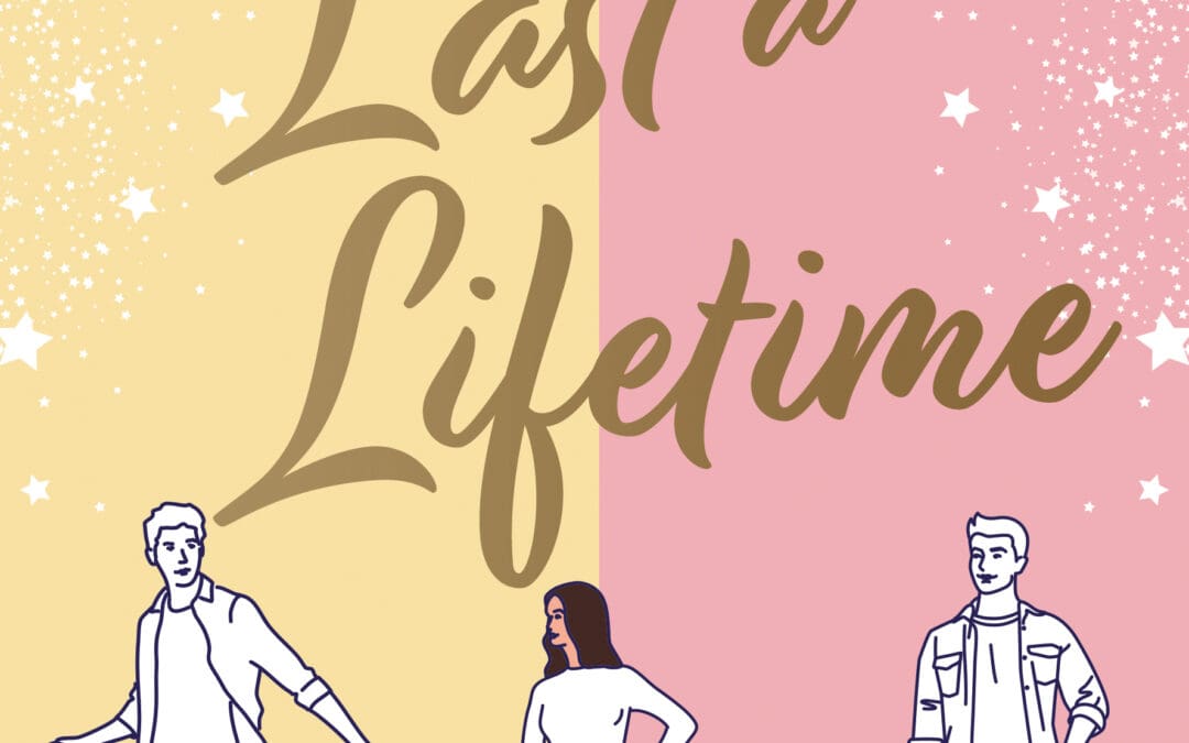A Love to Last a Lifetime
