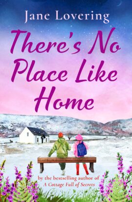 There’s No Place Like Home