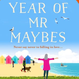 A Year of Mr Maybes