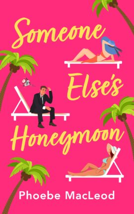 Someone Else’s Honeymoon