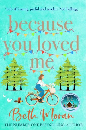 Because You Loved Me