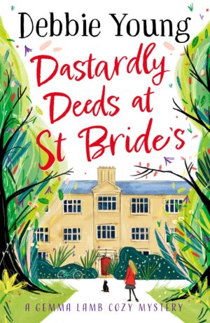 Dastardly Deeds at St Bride’s