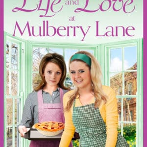 Life and Love at Mulberry Lane