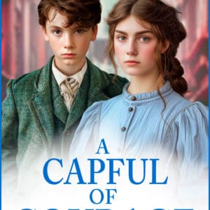 A Capful of Courage