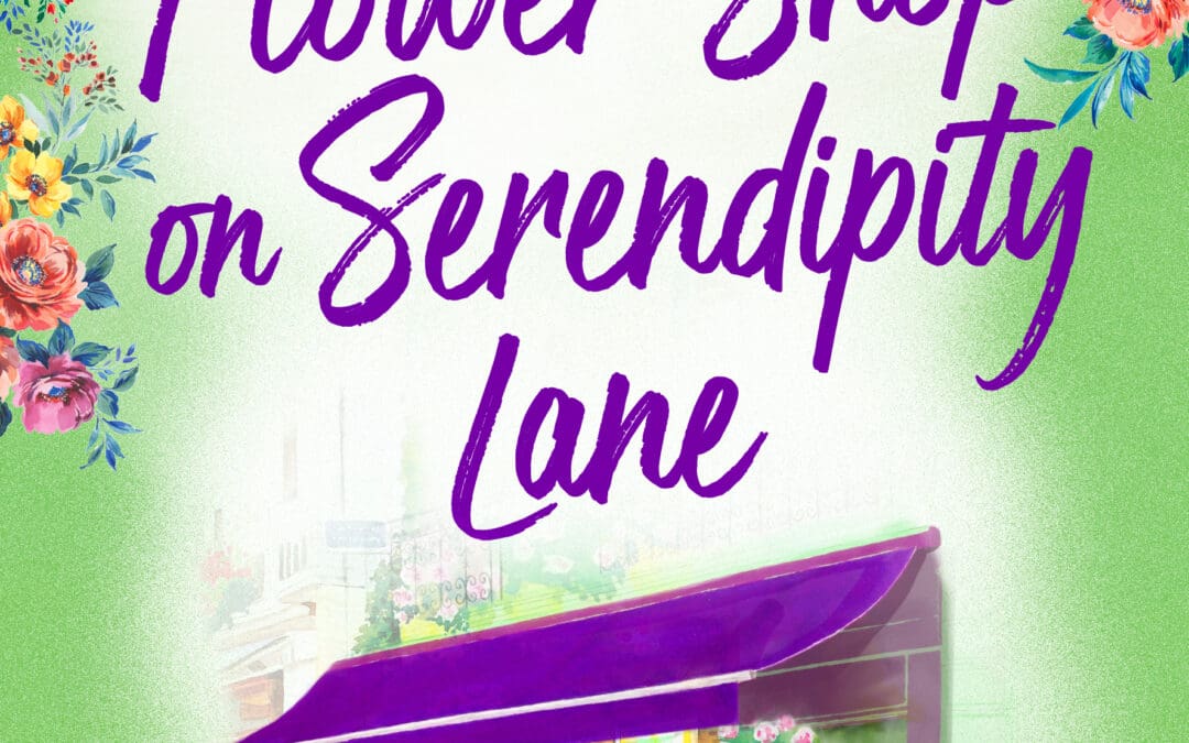 The Flower Shop on Serendipity Lane