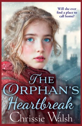 The Orphan’s Heartbreak