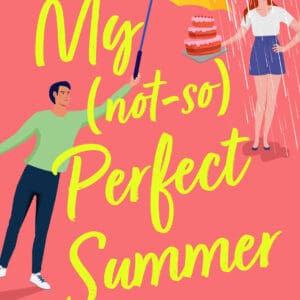 My Not So Perfect Summer