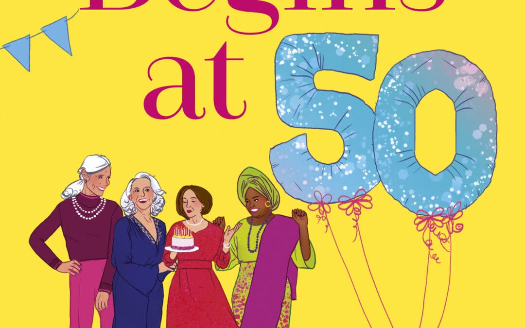 Life Begins at 50!