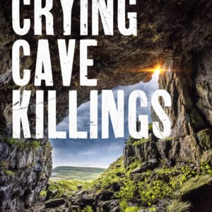 The Crying Cave Killings
