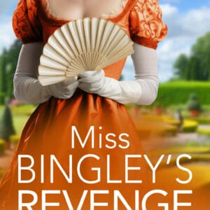 Miss Bingley’s Revenge