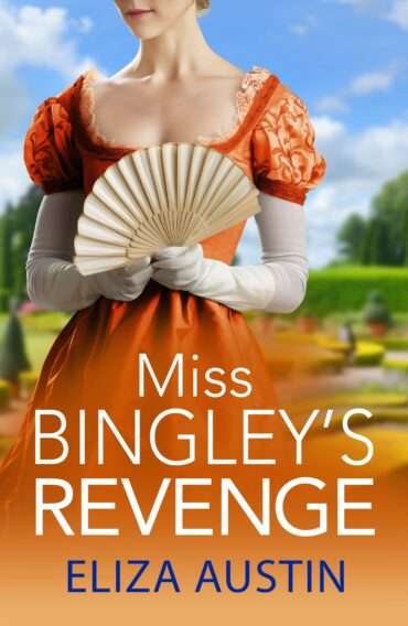 Miss Bingley’s Revenge