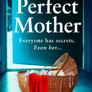 The Perfect Mother