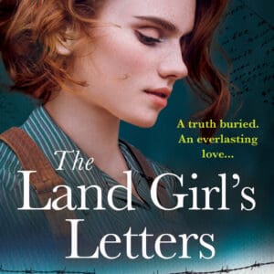 The Land Girl’s Letters