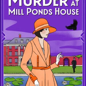 Murder at Mill Ponds House