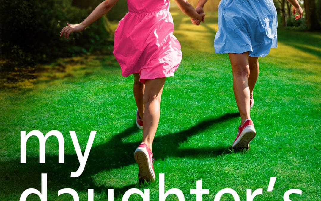 My Daughter’s Keeper