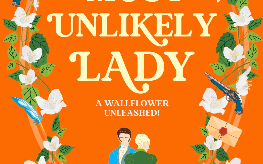 A Most Unlikely Lady
