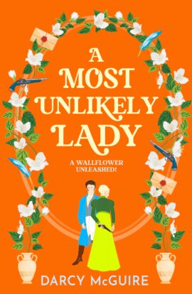 A Most Unlikely Lady