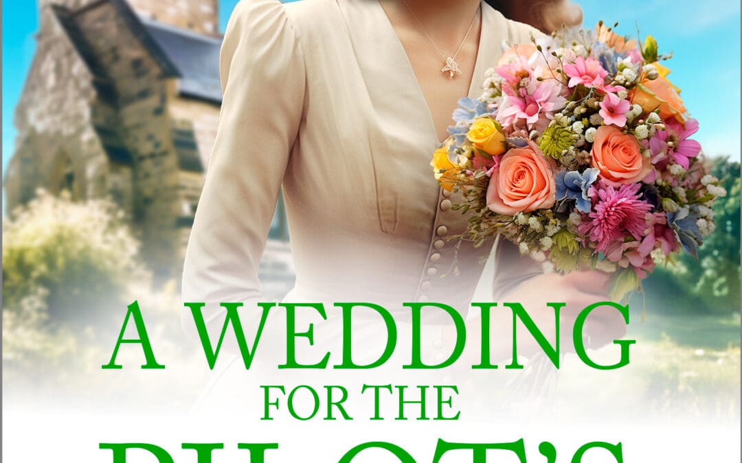A Wedding for The Pilot’s Girl