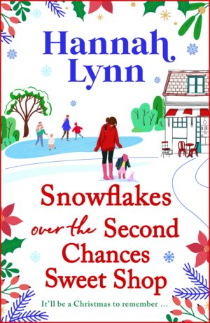 Snowflakes Over the Second Chances Sweet Shop