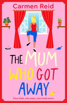 The Mum Who Got Away
