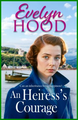An Heiress’s Courage