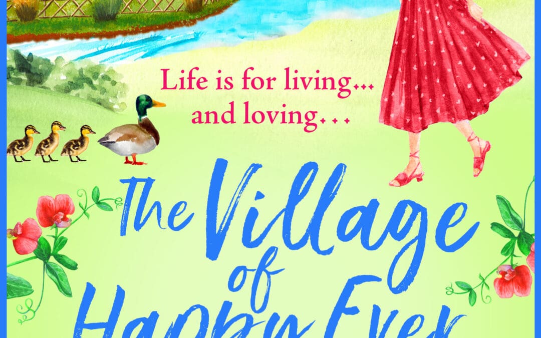 The Village of Happy Ever Afters