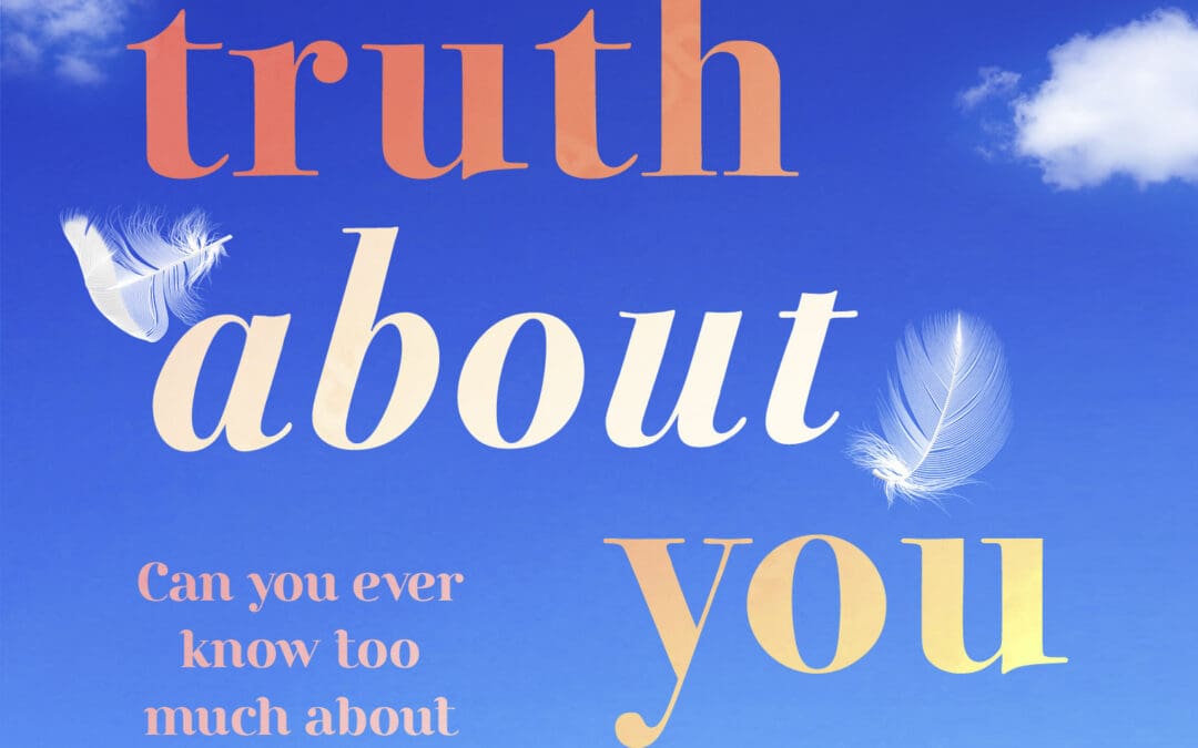 The Truth About You and Me