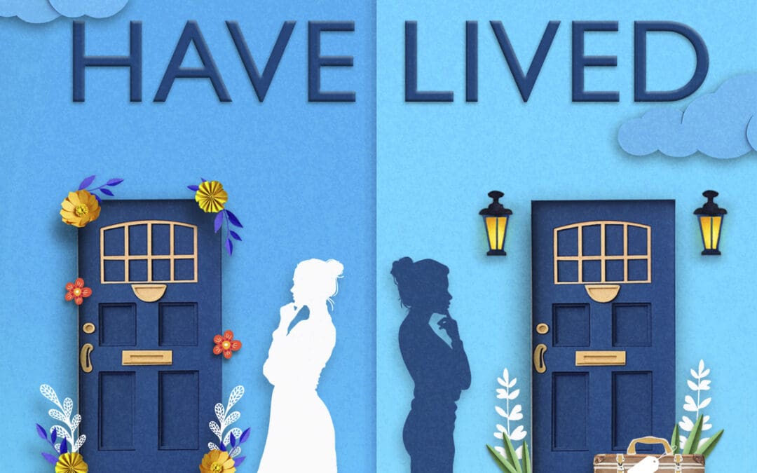 The Life She Could Have Lived