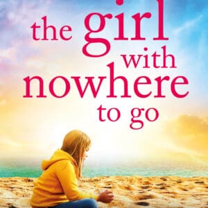 The Girl With Nowhere To Go