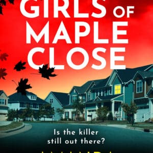 The Girls of Maple Close