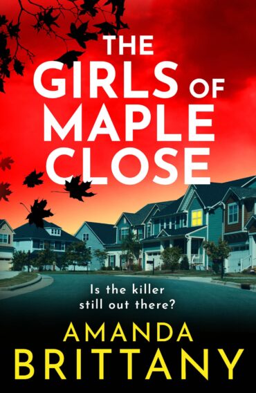 The Girls of Maple Close