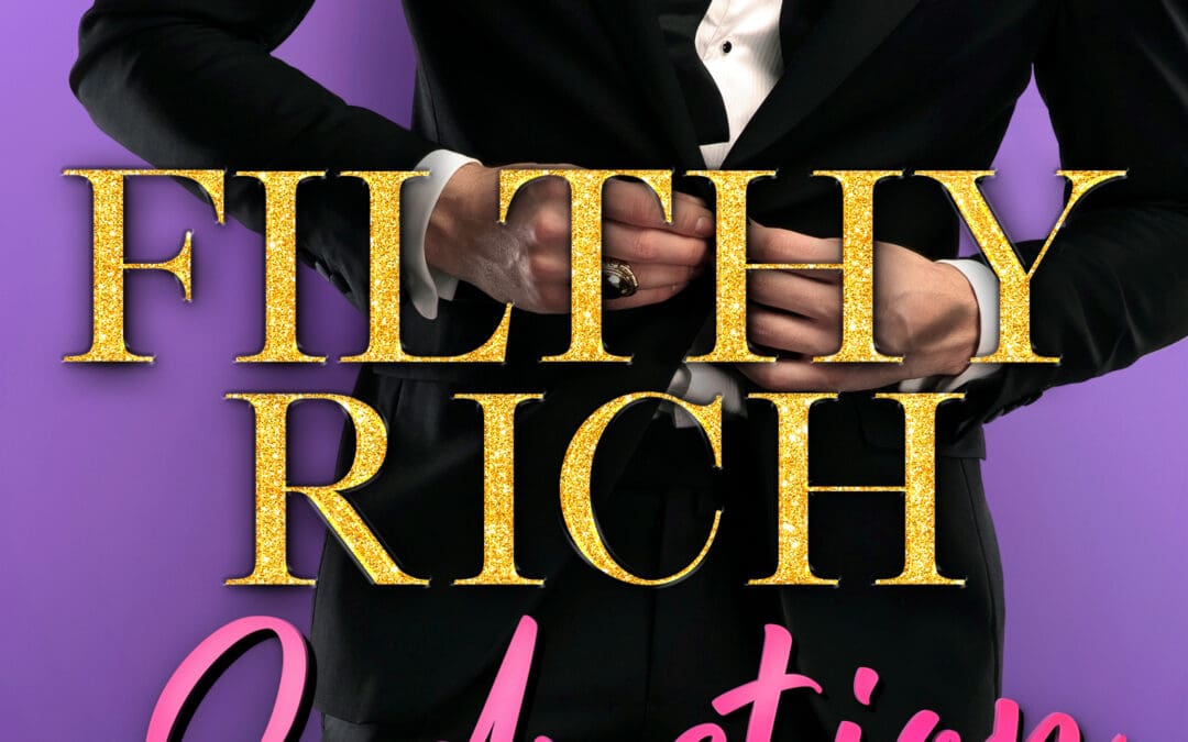 Filthy Rich Seduction