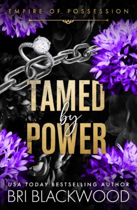 Tamed by Power