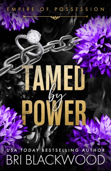 Tamed by Power