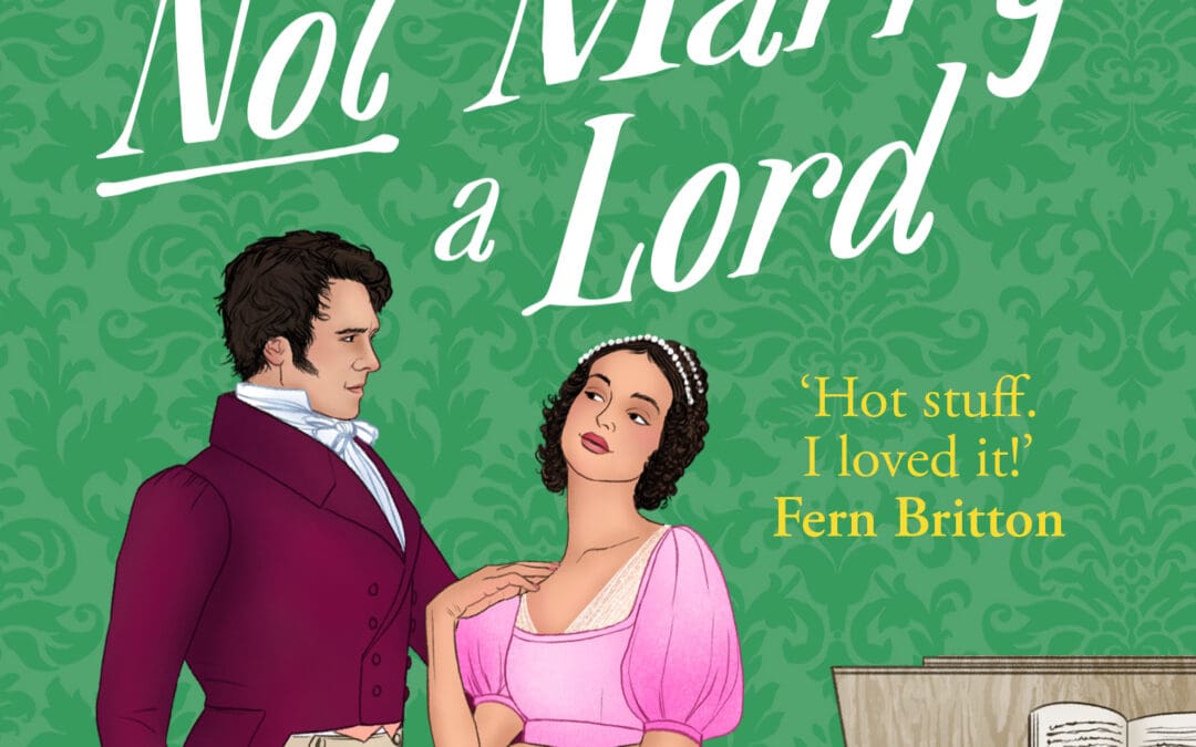 How to Not Marry a Lord