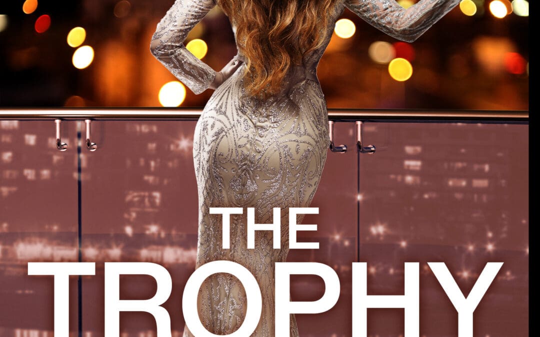 The Trophy Wife