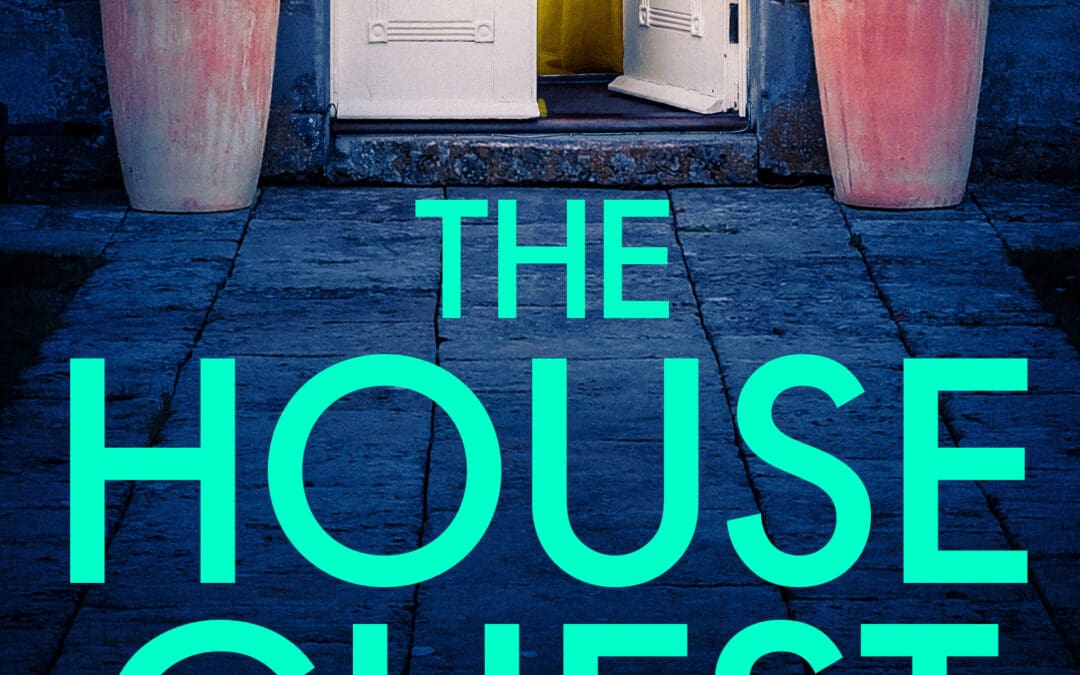 The House Guest