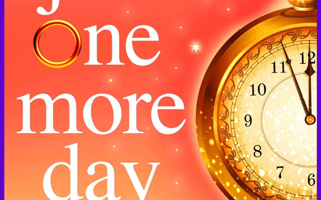 Just One More Day