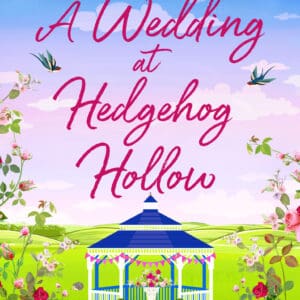 A Wedding at Hedgehog Hollow