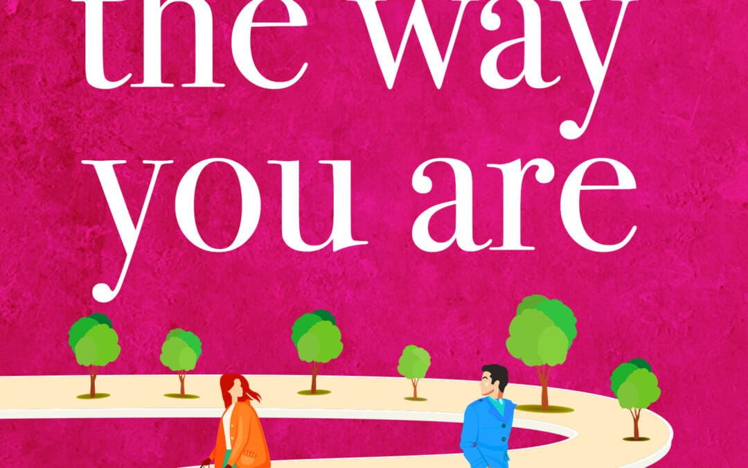 Just The Way You Are