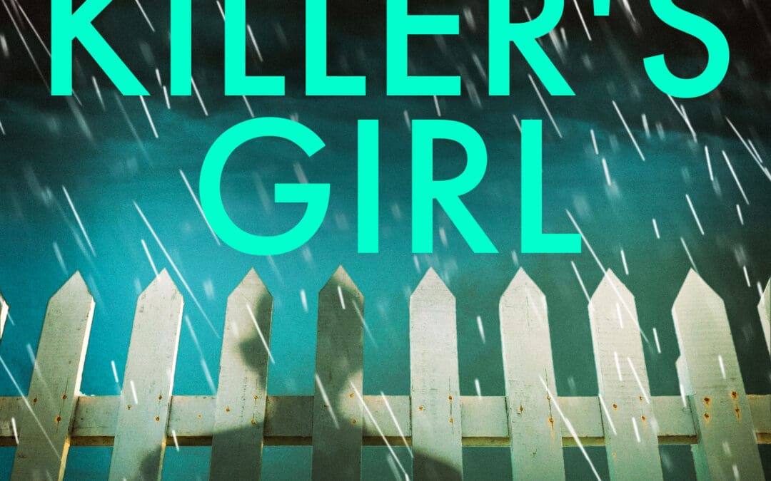 The Serial Killer’s Girl