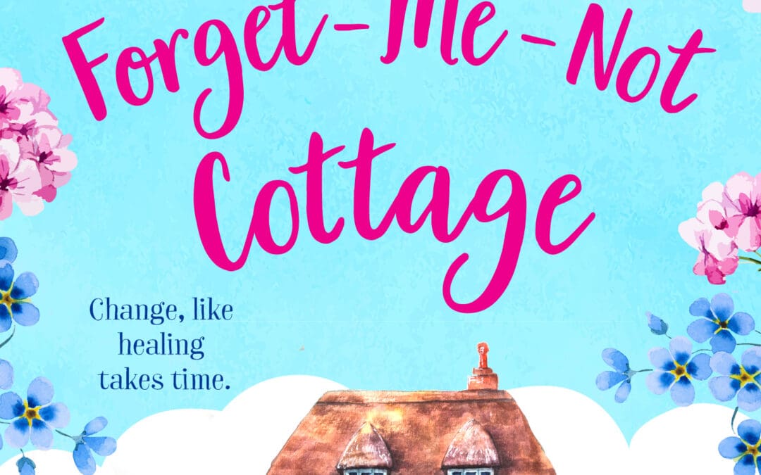 Summer at Forget-Me-Not Cottage