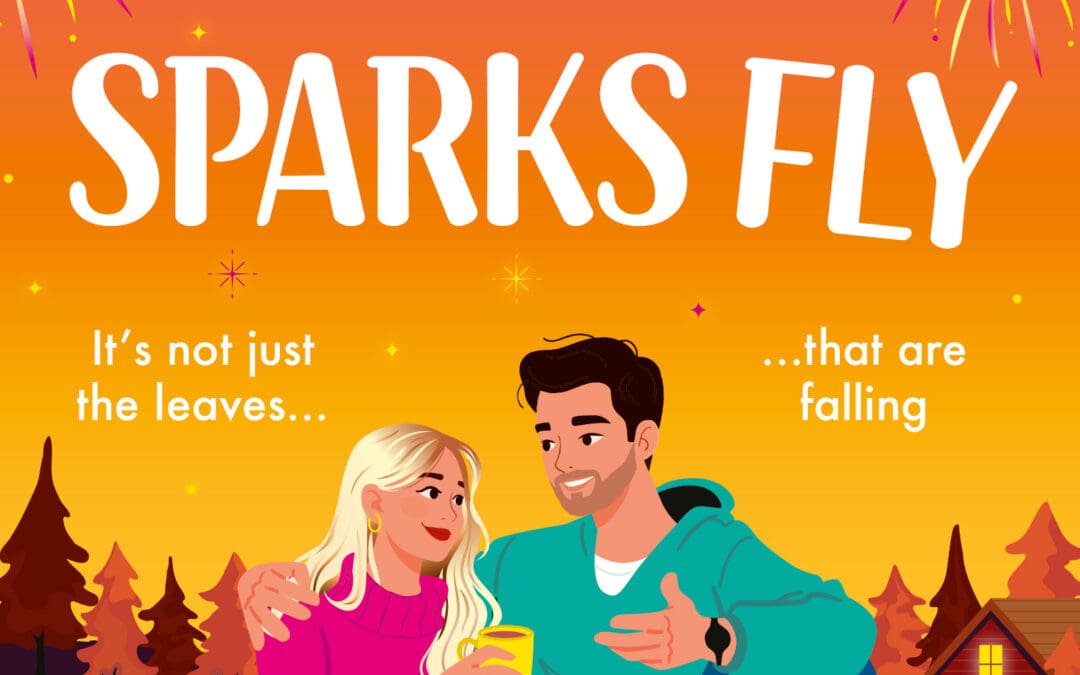 When Sparks Fly