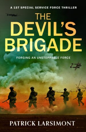 The Devil’s Brigade