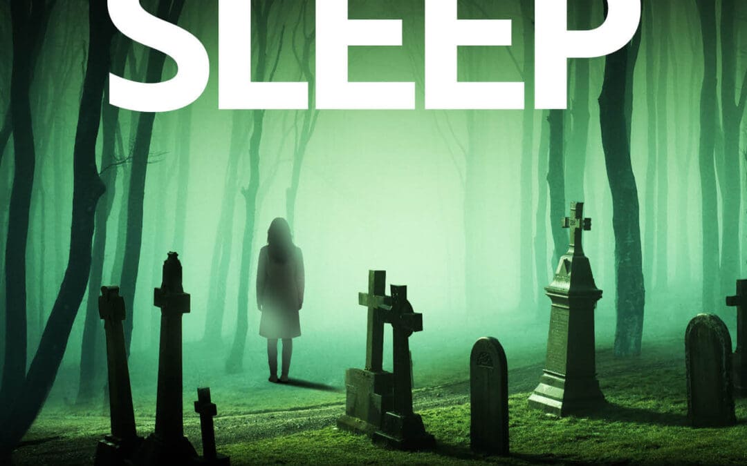 Deadly Sleep