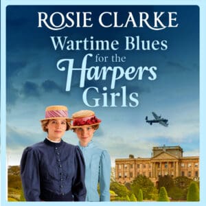 Wartime Blues for the Harpers Girls (Digital audio)
