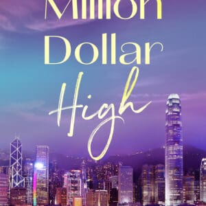 Million Dollar High