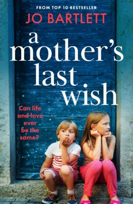 A Mother’s Last Wish