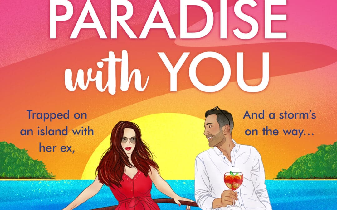 Stuck in Paradise with You