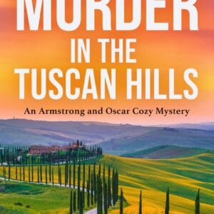 Murder in the Tuscan Hills